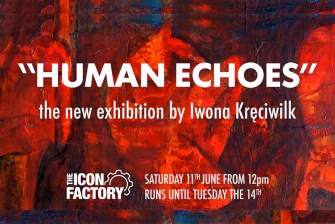 “HUMAN ECHOES” the new exhibition by Iwona Kręciwilk