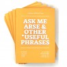 "Ask Me Arse" Book by Anthony & Becca Carey